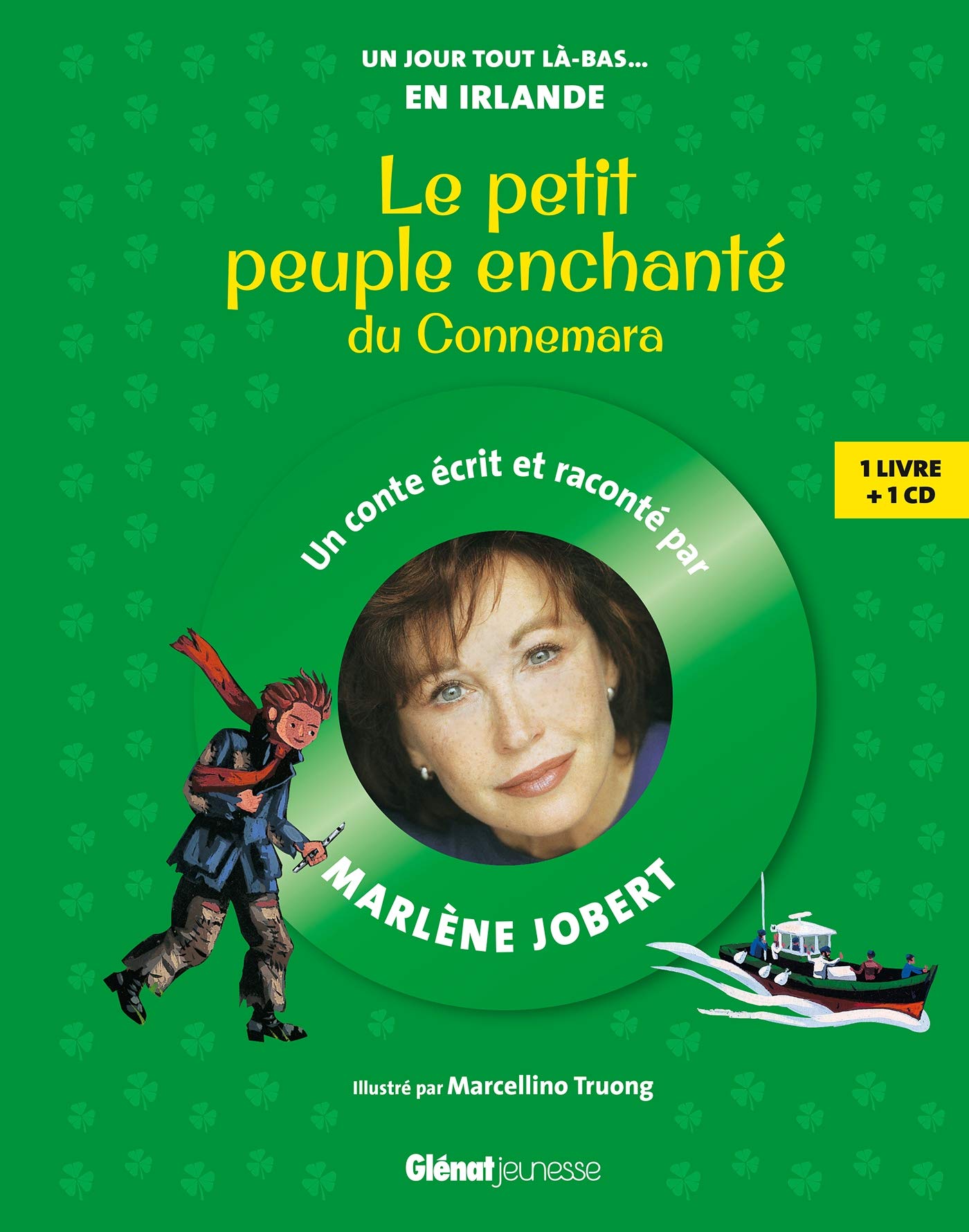 Le petit peuple enchanté du Connemara: Livre CD