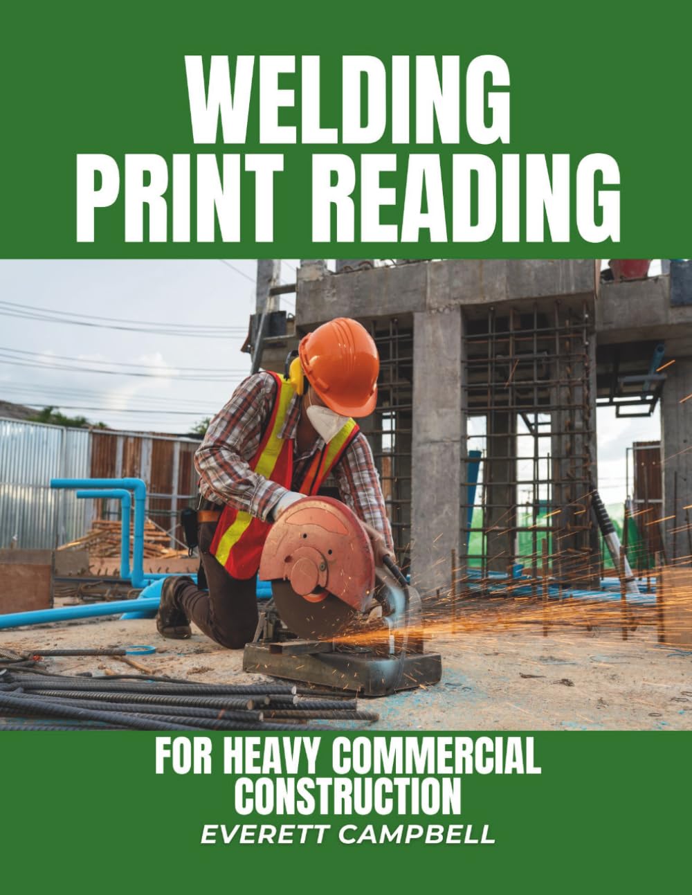 Welding Print Reading for Heavy Commercial Construction