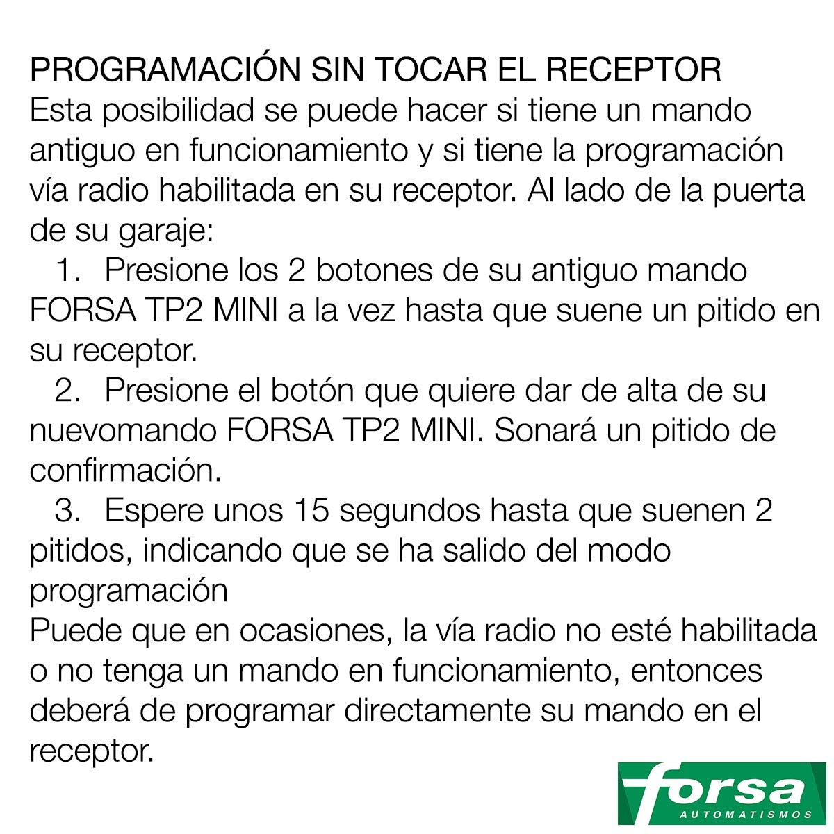 FORSA TP2 MINI Mando Garaje Frecuencia 868 MHz Válido Puertas de Garaje Forsa