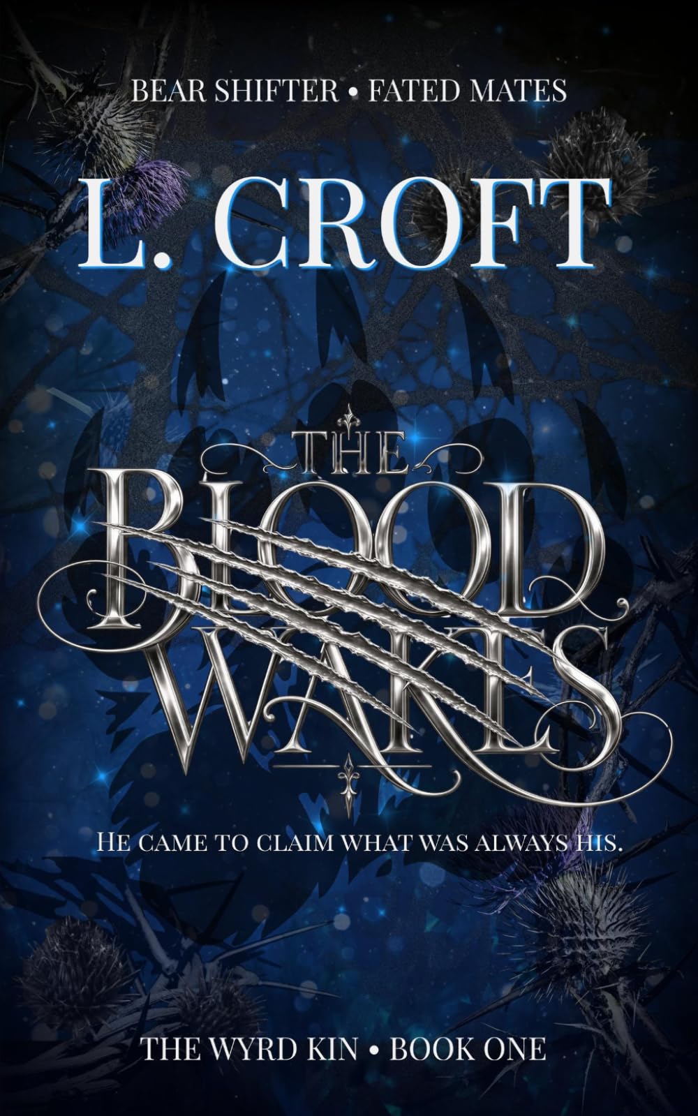 The Blood Wakes: A Dark Shifter Fantasy Romance