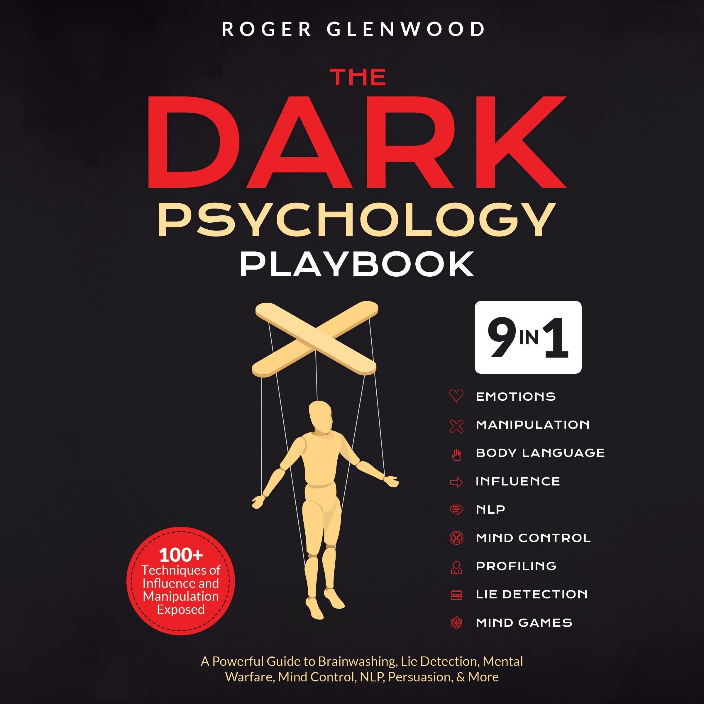 The Dark Psychology Playbook (9-in-1)
