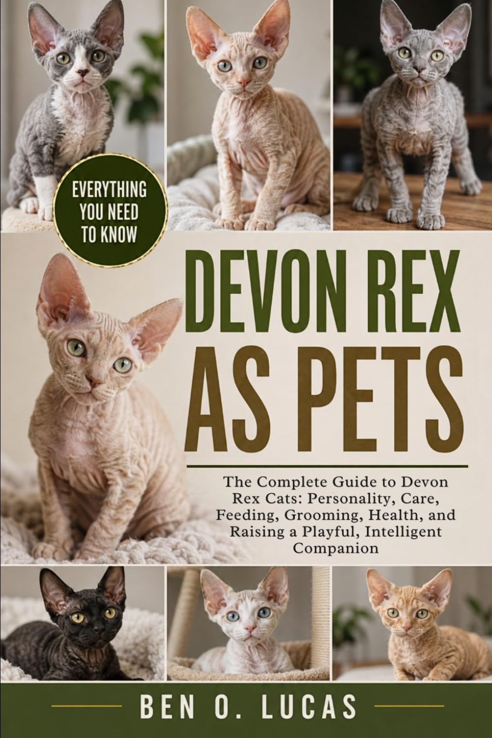 DEVON REX AS PETS: The Complete Guide to Devon Rex Cats: Personality, Care, Feeding, Grooming, Health, and Raising a Playful, Intelligent Companion