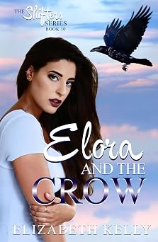 Elora and the Crow The Shifters Series