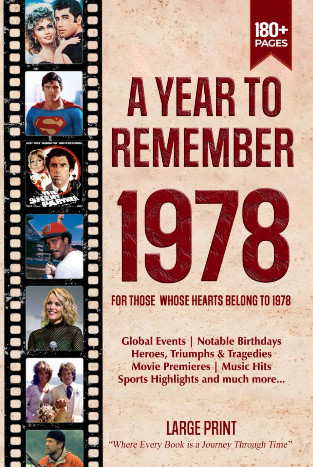 A Year To Remember 1978 History Book: A Nostalgic Tribute for the Radio Babies with Heartfelt Memories of 1978 – An Ideal Gift for Birthdays, Anniversaries, and Special Occasions