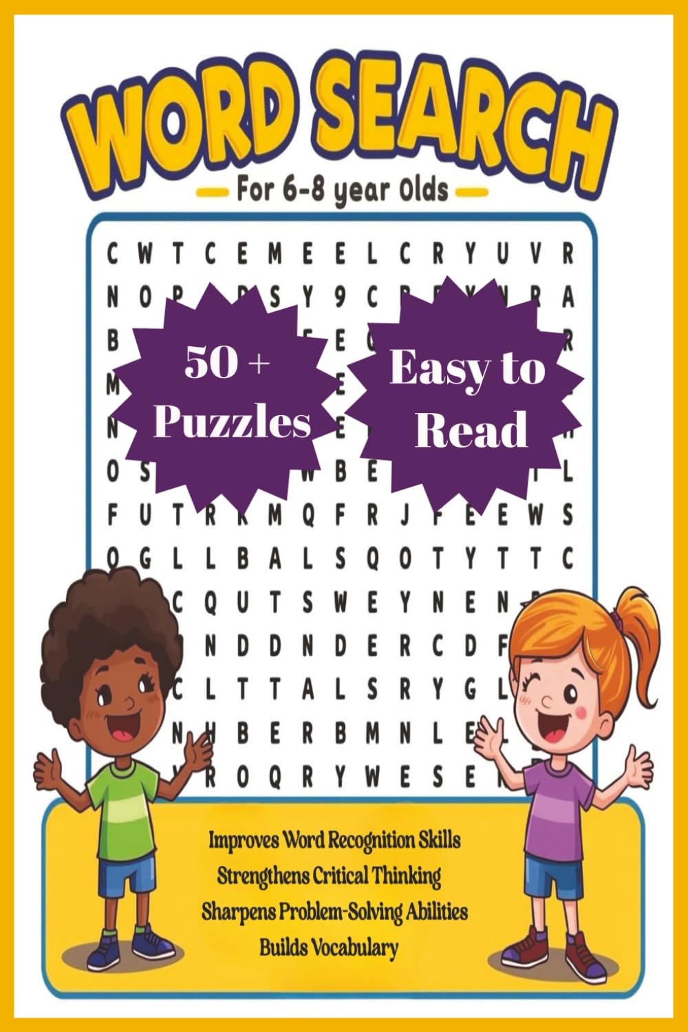 Word Search for Kids Ages 6–8: 50+ Fun Word Search Puzzles for Kids Ages 6–8 – Educational Brain Games for Vocabulary, Spelling, Reading Skills & Classroom Learning