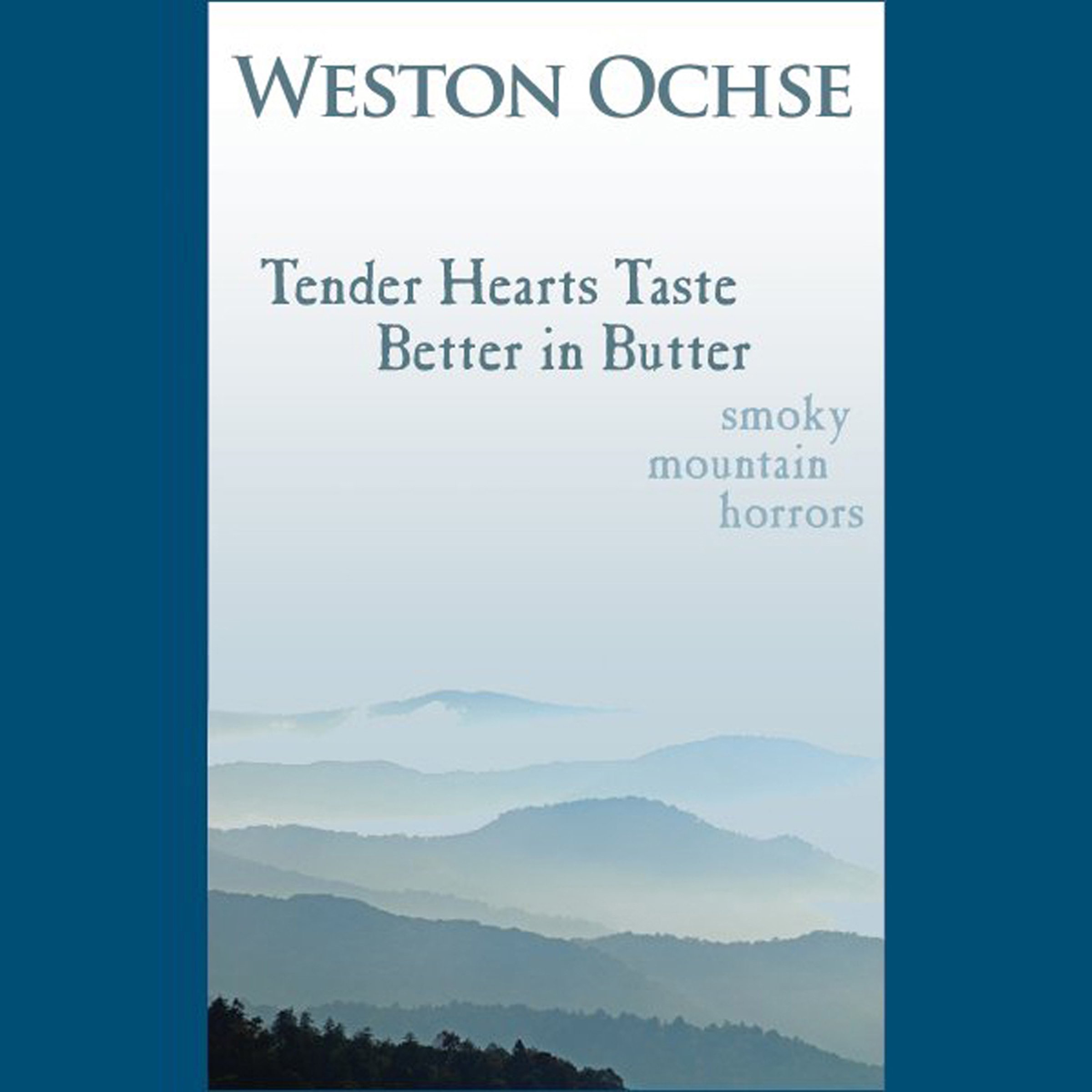 Tender Hearts Taste Better in Butter