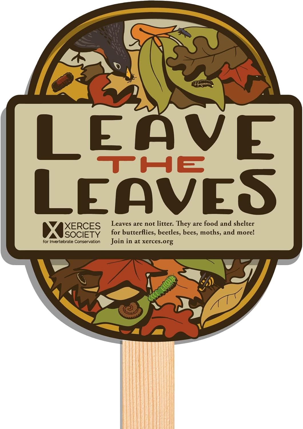 Leave the Leaves - Garden Sign