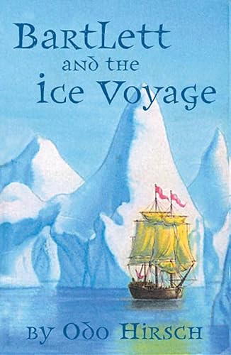 Bartlett and the Ice Voyage
