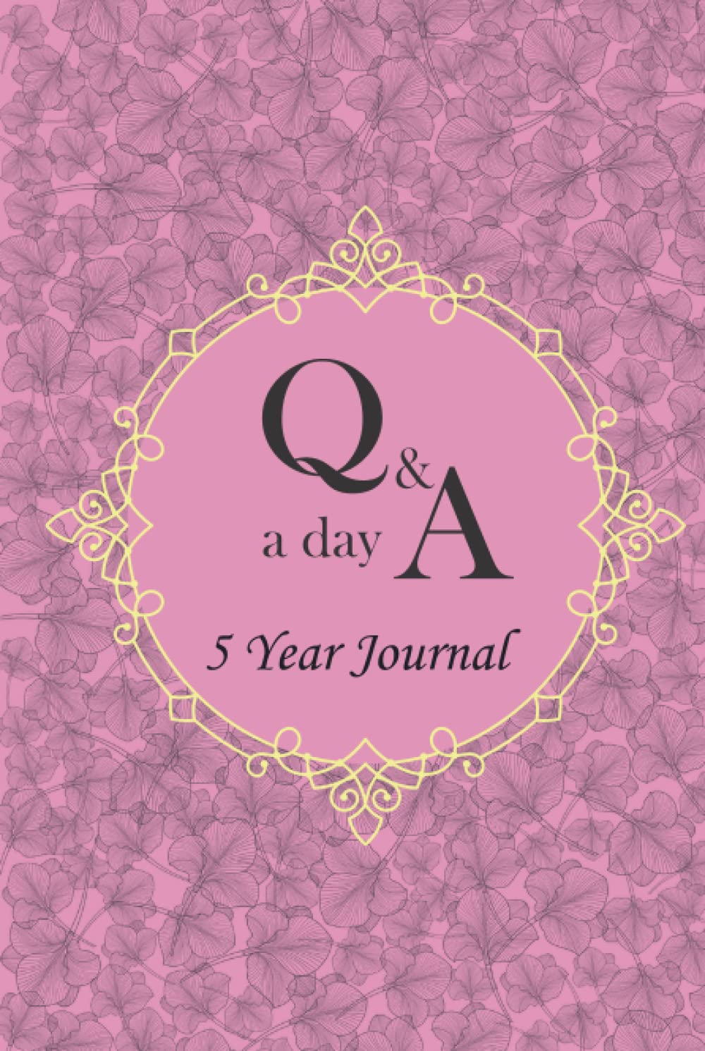 Q&A a Day 5-Year Journal: Question a Day Journal 5 Years for Daily Reflections, 366 Questions to Keep Your Most Precious Daily Memories