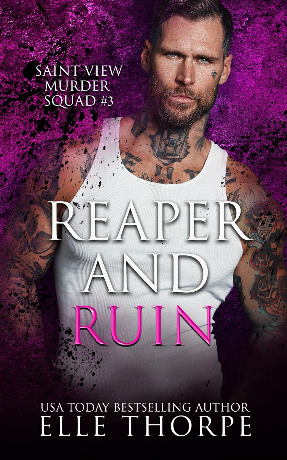 Reaper and Ruin: 3 (Saint View Murder Squad)