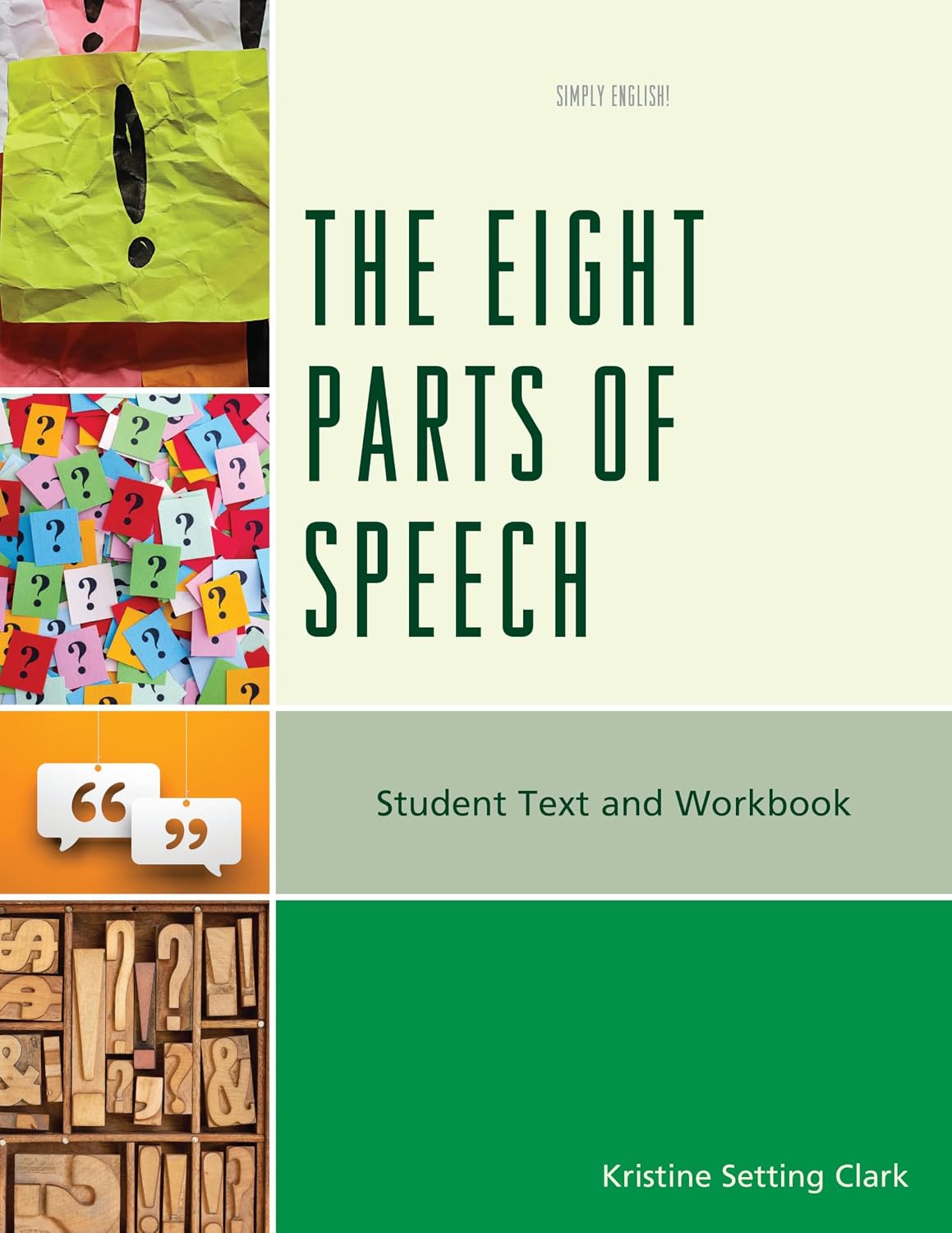 The Eight Parts of Speech: Student Text and Workbook (Simply English)