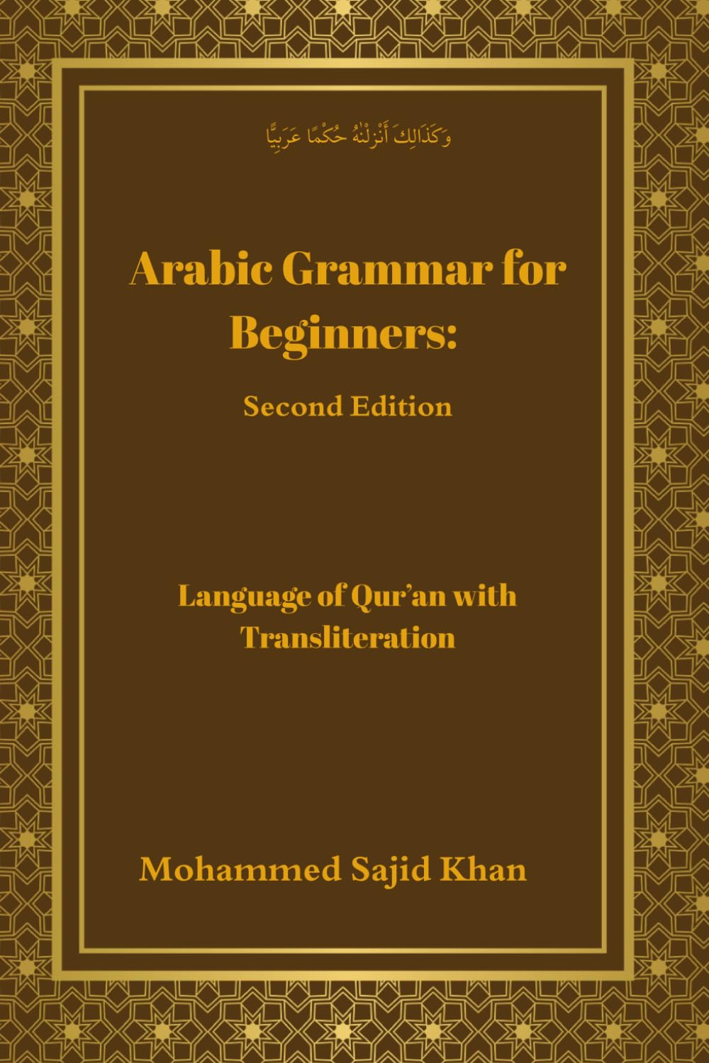 Arabic Grammar for Beginners: Language of Quran with Transliteration