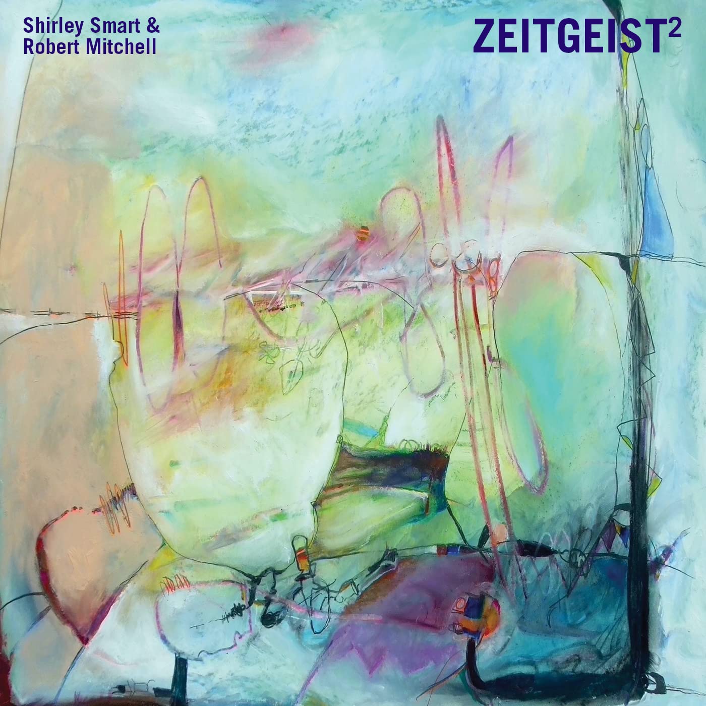 Shirley Smart and Robert Mitchell Zeitgeist2 CD NEW