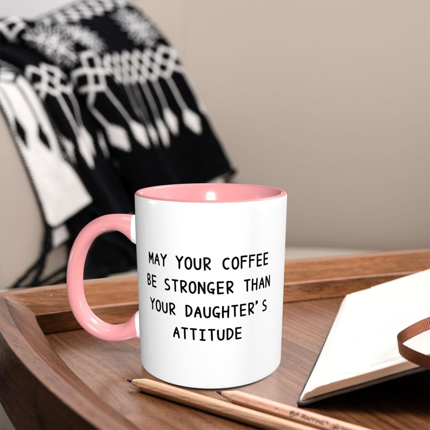 May Your Coffee Be Stronger Than Your Daughter's Attitude - 11oz Ceramic Coffee Mug, Funny Parent Gift from Daughter,for Mom & Dad,Great Mother's Day or Father's Day Gift - Image 5