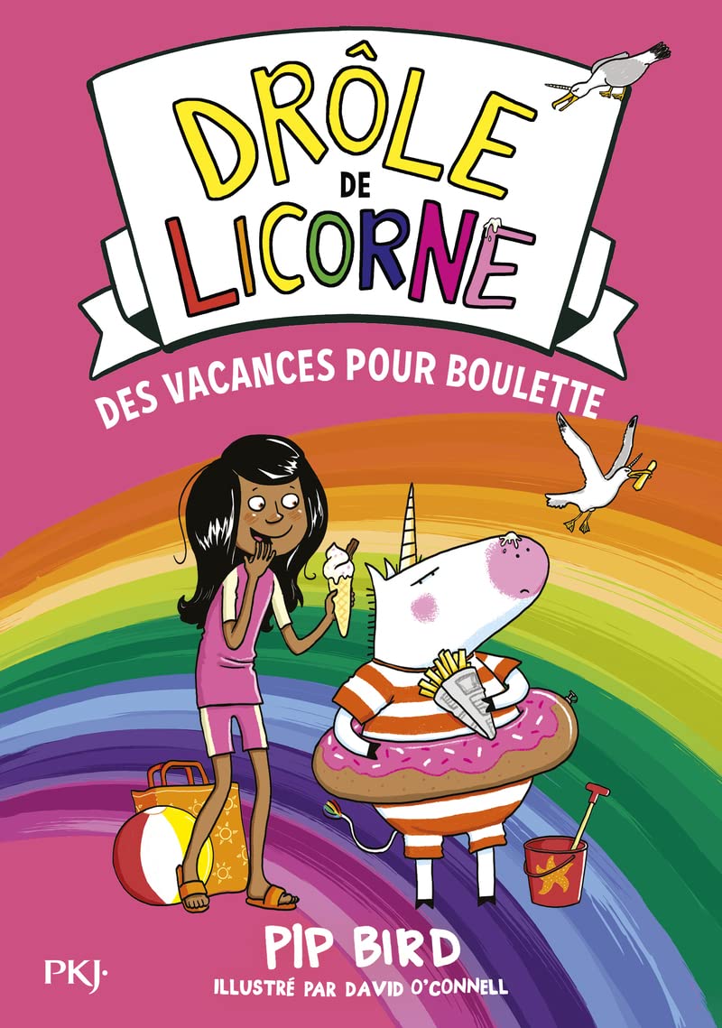 Drôle de licorne - Tome 7 Des vacances pour Boulette (7): 07