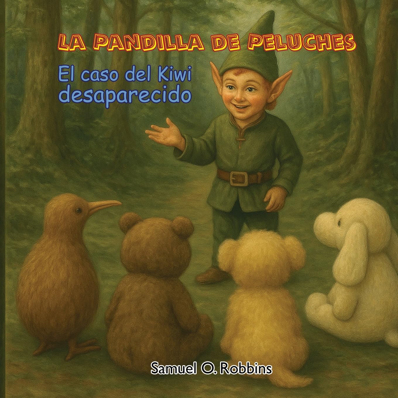 The Case of the Missing Kiwi: Spanish Edition / Edición española: 1 (The Stuffie Squad Adventures)