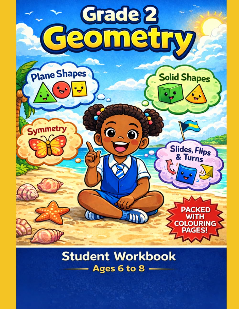 Grade 2: Geometry: Primary Math Mastery Series (Mathematics Mastery for Grade School)
