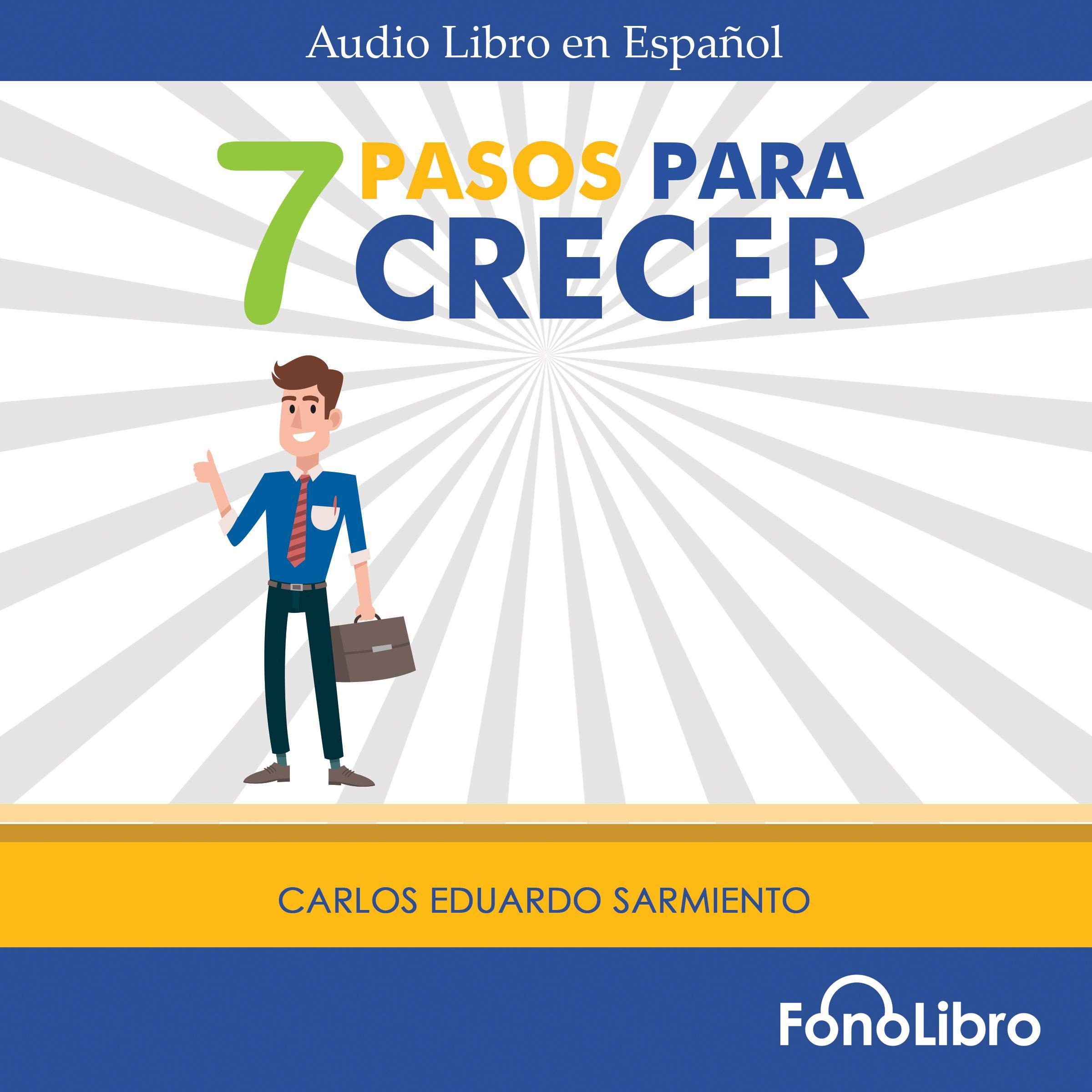 Cover art for 7 Pasos para Crecer [7 Steps to Grow]