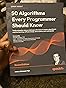 50 Algorithms Every Programmer Should Know: Tackle computer science ...