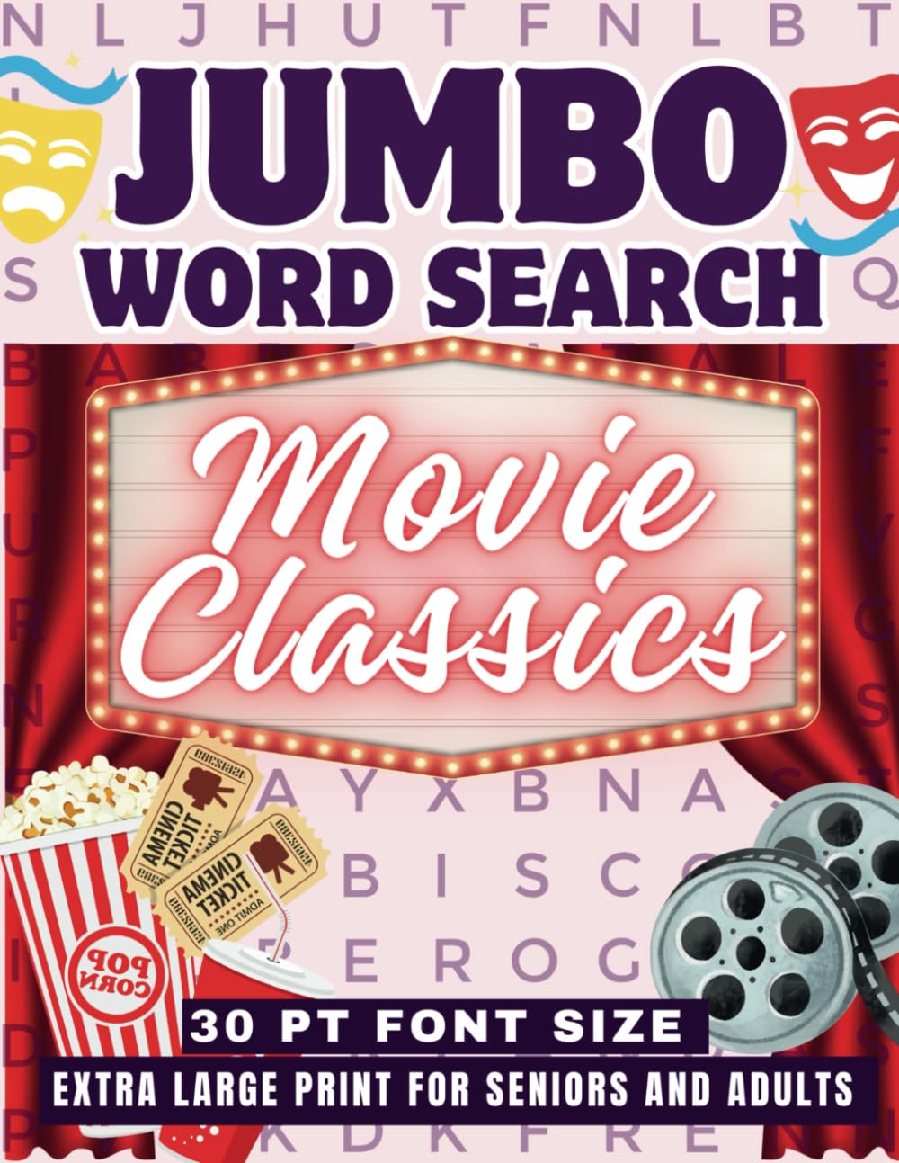Jumbo Word Search For Seniors 30 Font Size: Movie Classics: Extra Large Print Puzzle Book For Adults- Men & Women