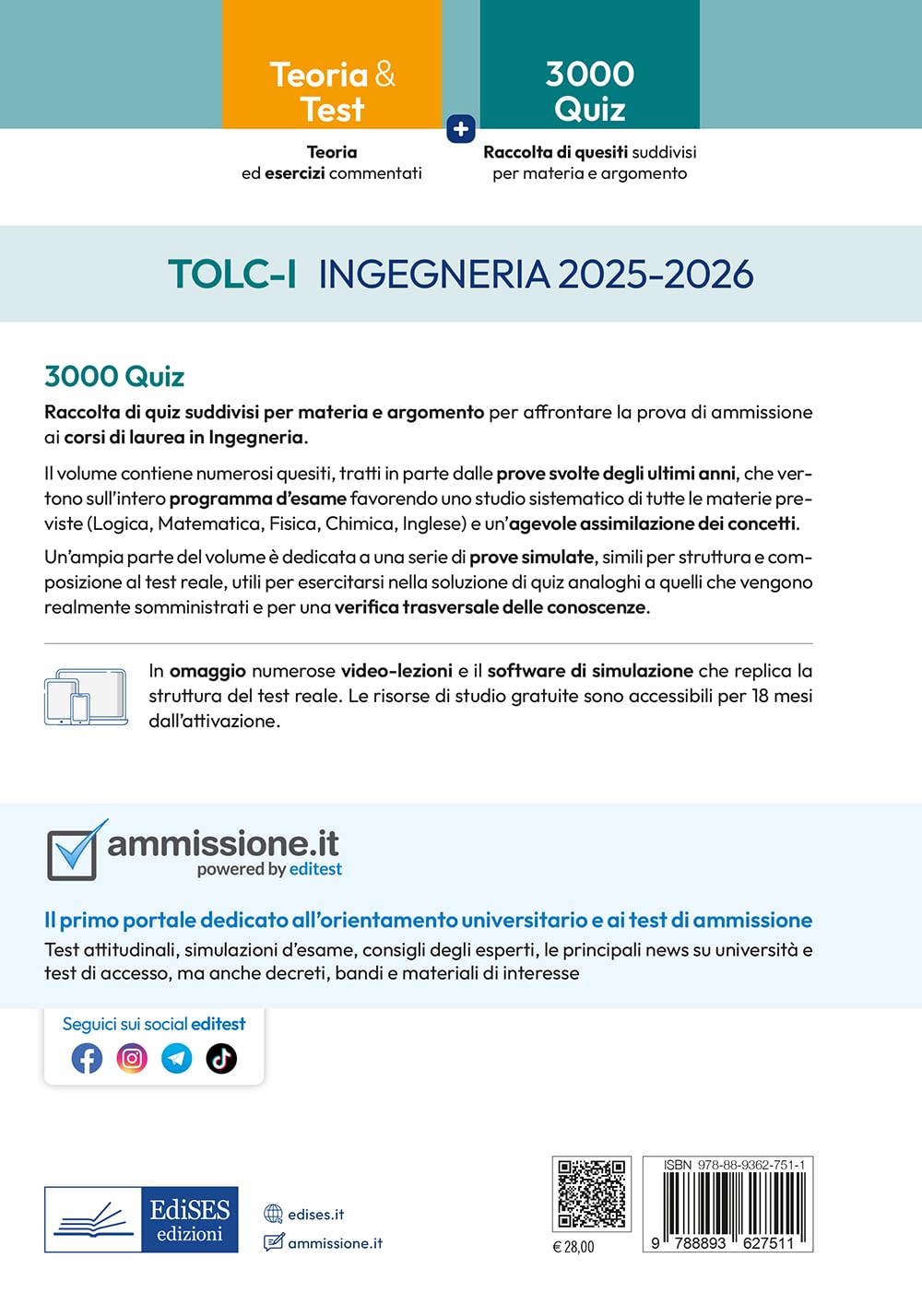 EdiTEST. Ingegneria TOLC-I. 3000 quiz. Ampia raccolta di quesiti tratti da prove reali e 15 simulazioni d'esame. Con software di simulazione. Con video-lezioni
