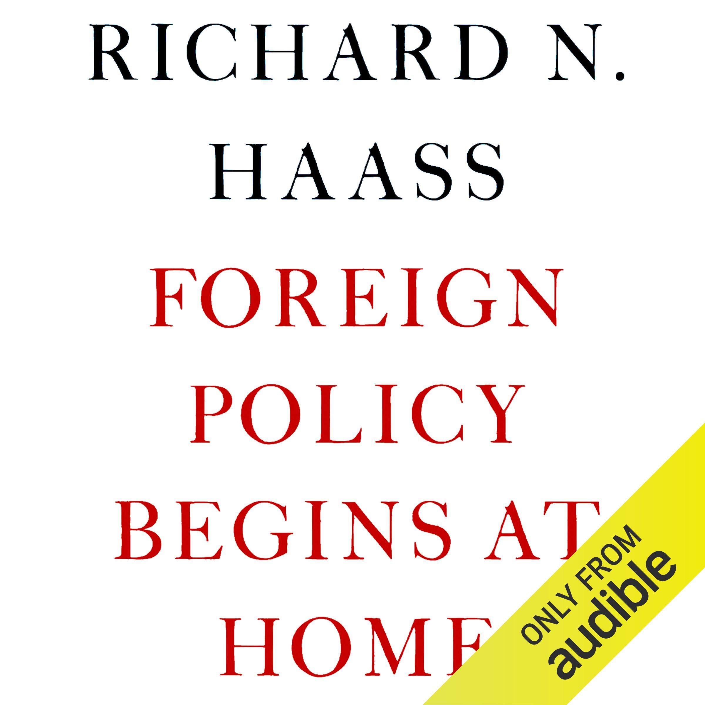 Cover art for Foreign Policy Begins at Home