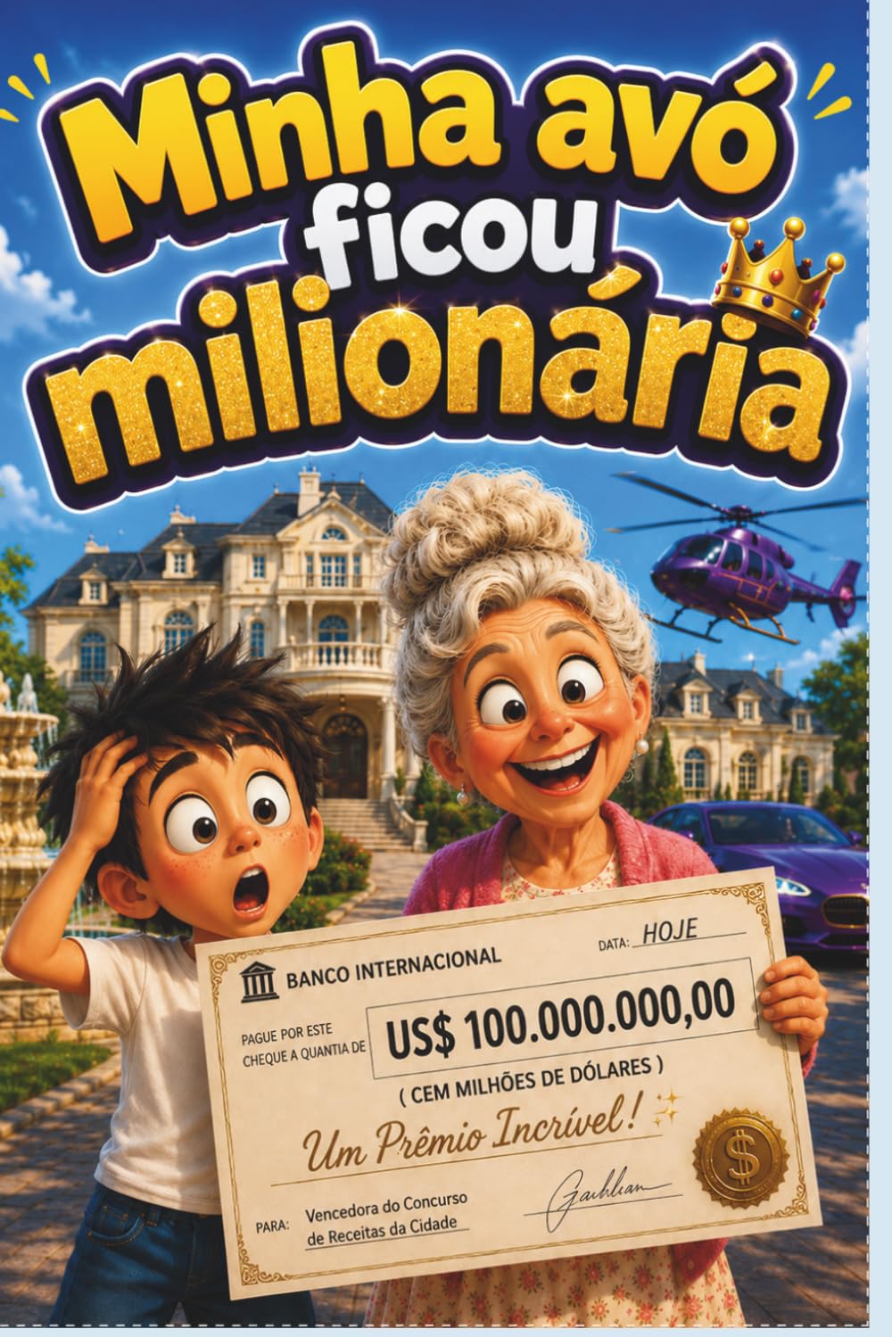 MINHA AVÓ FICOU MILIONÁRIA (AS CONFUSÕES DE JOI)