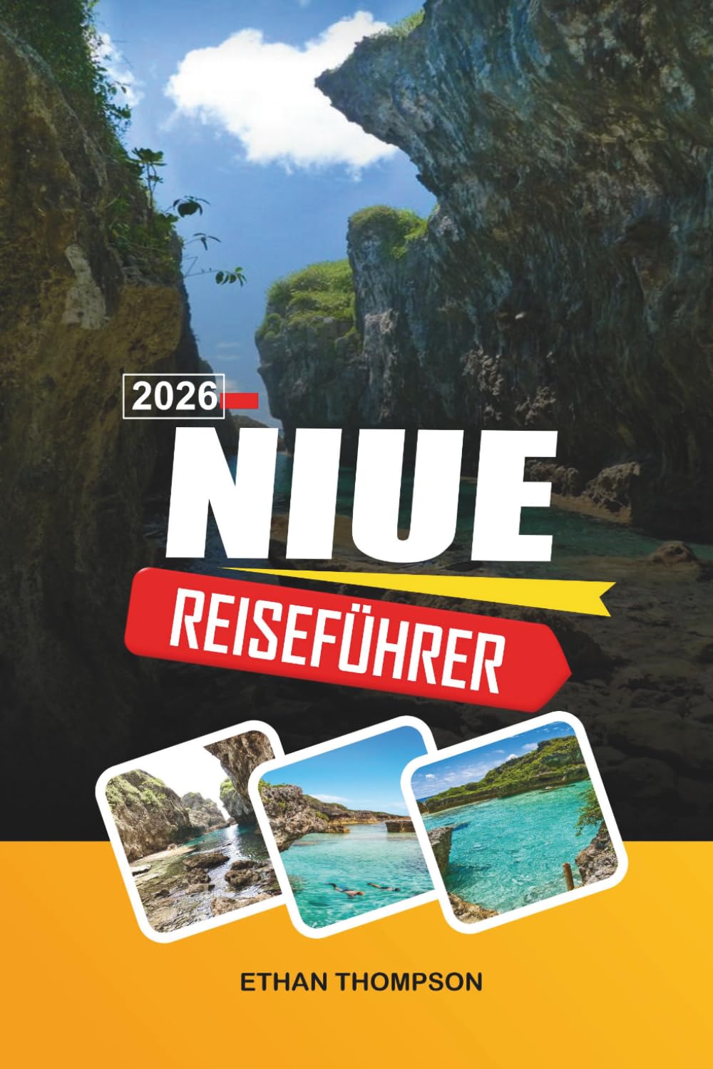 NIUE REISEFÜHRER 2026: Südpazifik-Paradies, Korallenklippen, Walbeobachtung, Schnorchelhöhlen und abgelegenes Inselleben (German Edition)      Paperback – Large Print, April 30, 2026
