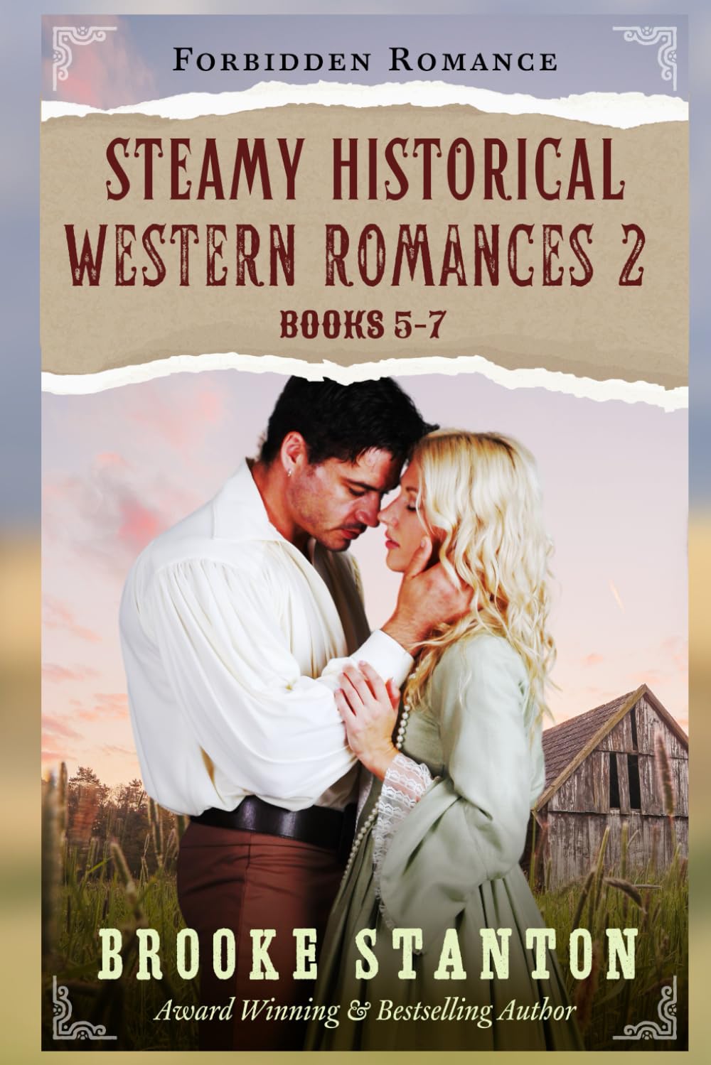 Steamy Historical Western Romances Boxset 2 (Forbidden Romance)