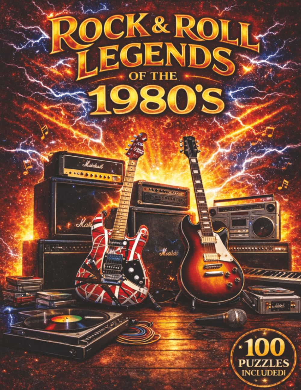 Rock and Roll Legends of the 1980s Word Search Puzzle Book for Adults and Seniors: 100 Word Search Puzzles Celebrating the Greatest Bands, Legendary ... Search Puzzle Book for Adults and Seniors)