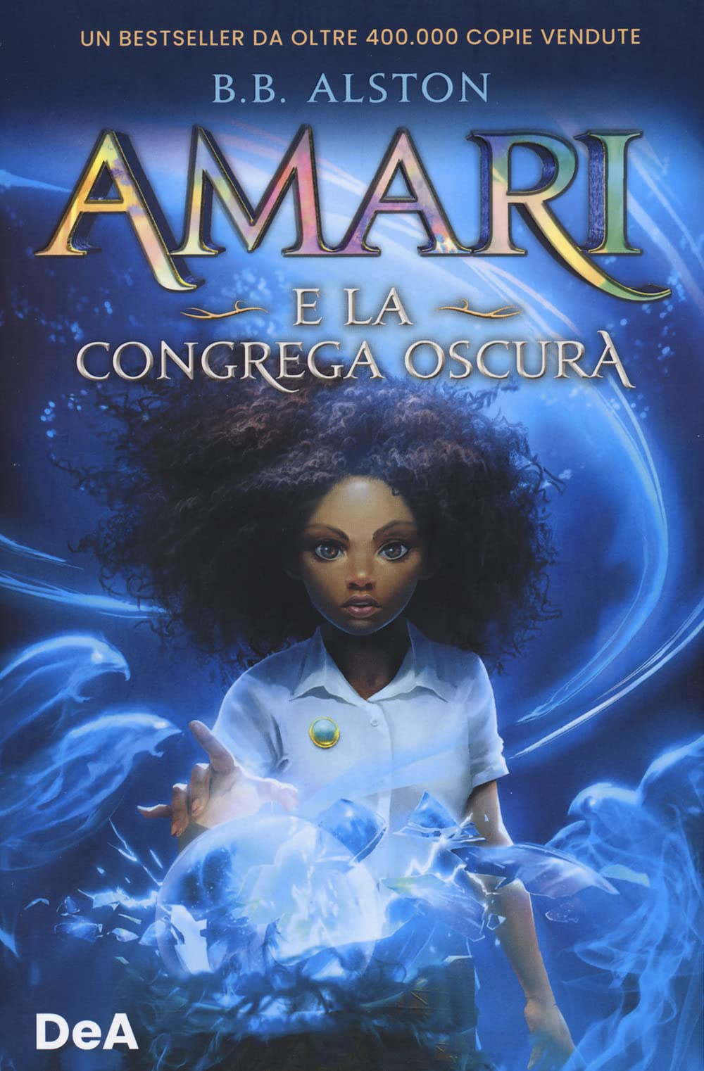 Amari E La Congrega Oscura - 4