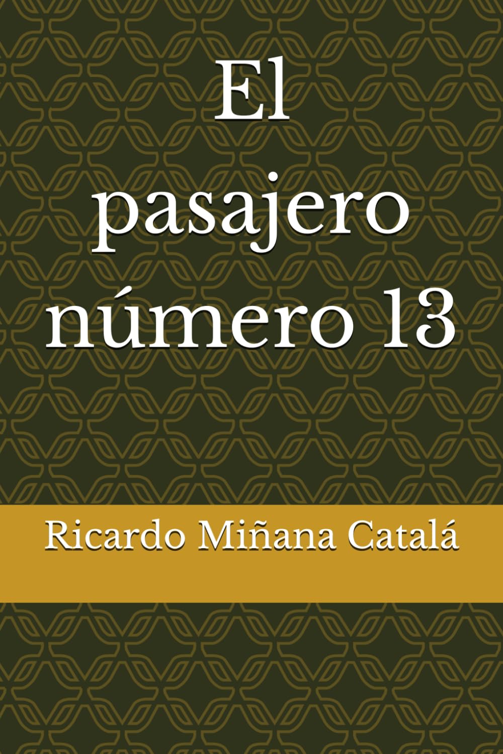 El pasajero número 13