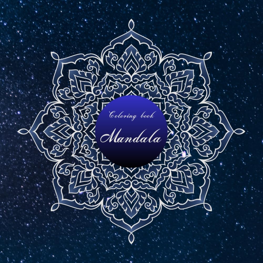 Siamese Serenity: A Gentle Mandala Journey: 20 Thai-Inspired Mandalas to Awaken Stillness, Spirit, and Inner Grace