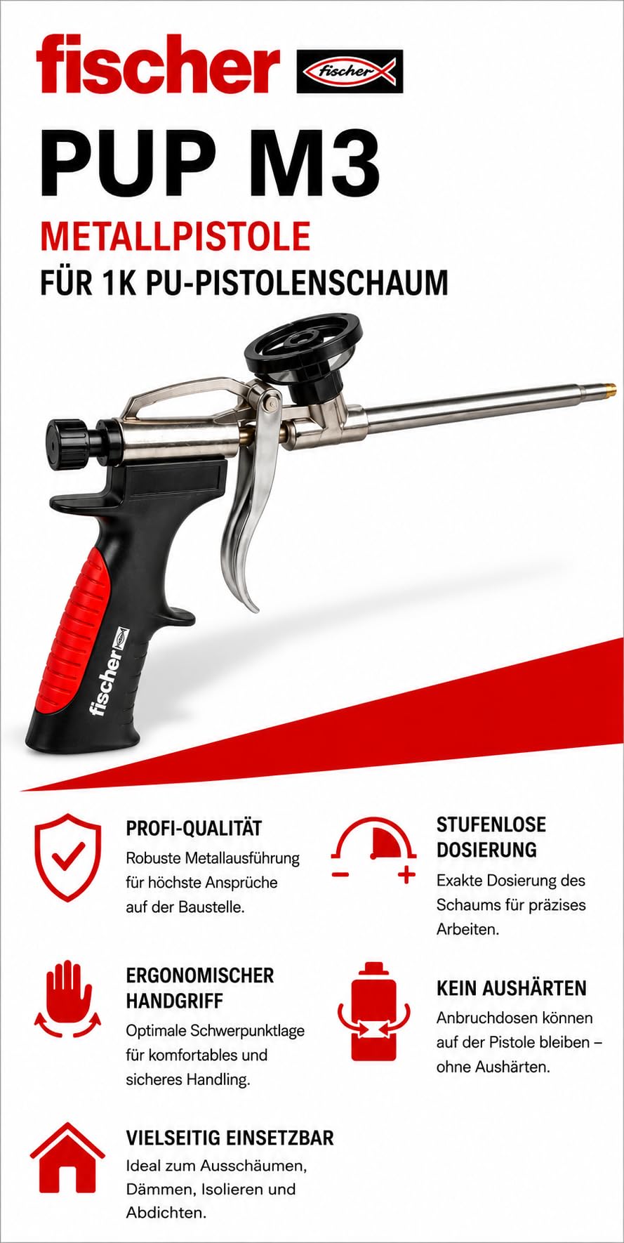 Pistola in metallo PUP M 3 Fischer | Pistola a schiuma | per schiume per pistola 1K | pistola a schiuma robusta per schiume PU | durevole in metallo | rossa | pistola per schiuma da costruzione per