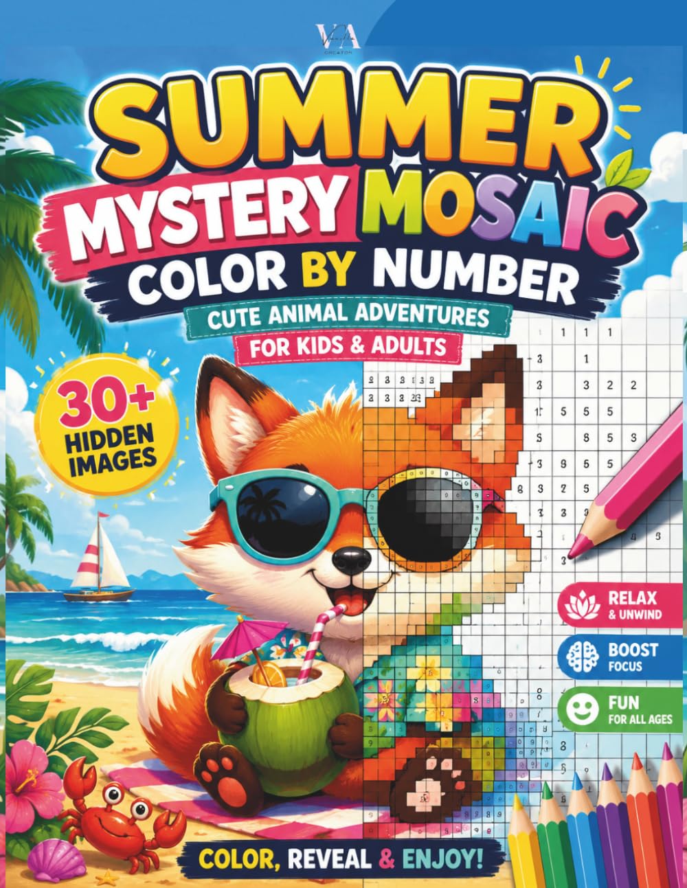 Color by Number Mystery Mosaic Summer Book for Kids and Adults: Cute Animal Adventures with Relaxing Hidden Pixel Art Pages