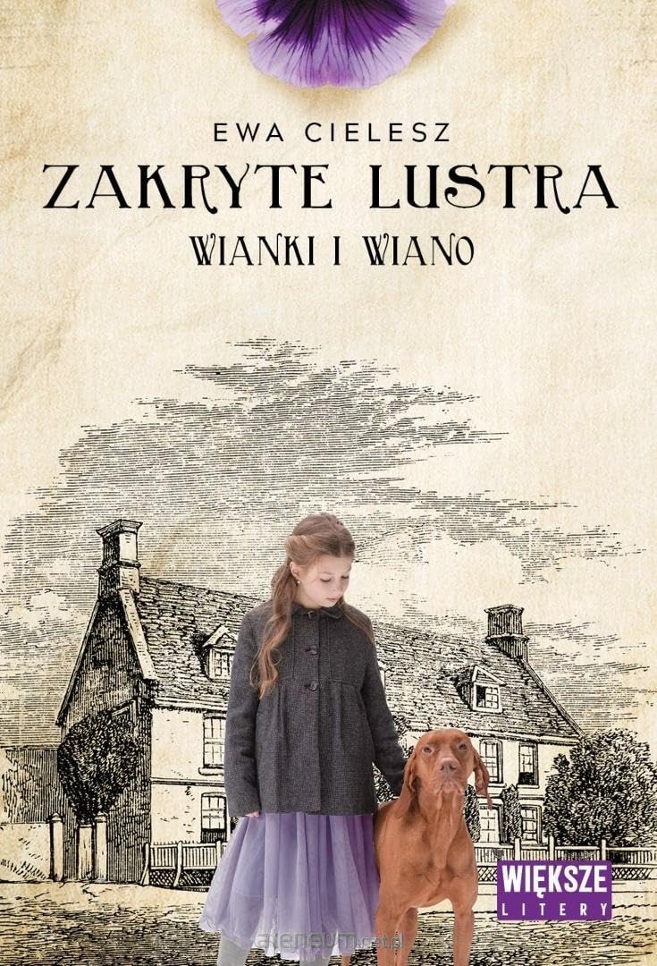 Zakryte lustra Tom 2 Wianki i wiano: Duże litery