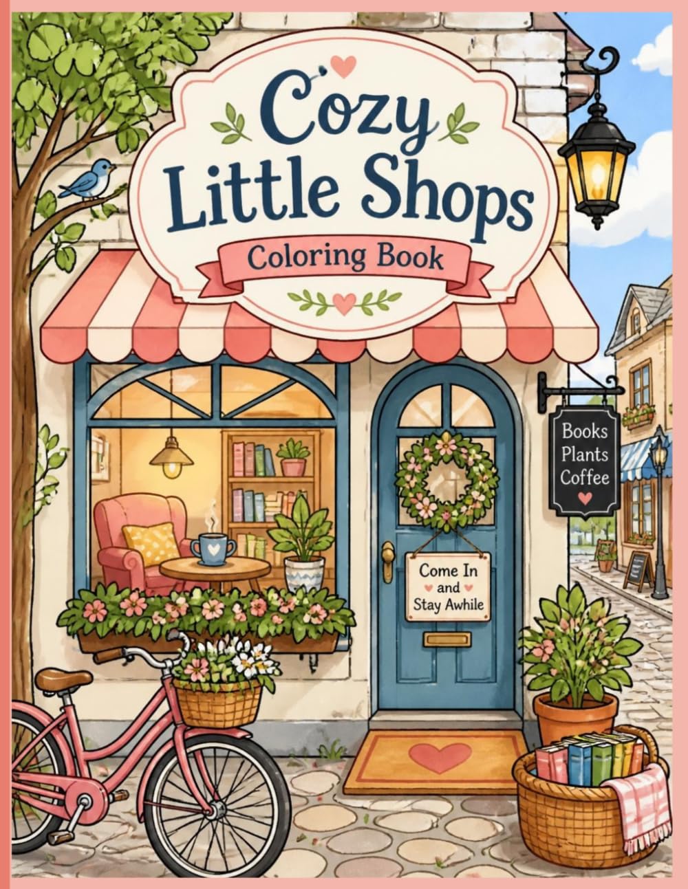 Cozy Little Shops Coloring Book: A Cozy Escape Through a Charming Little Town