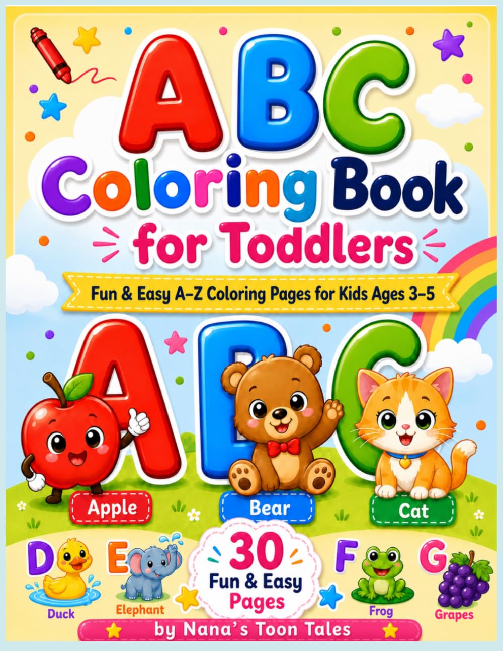 ABC Coloring Book for Toddlers: Fun & Easy A–Z Coloring Pages for Kids Ages 3–5