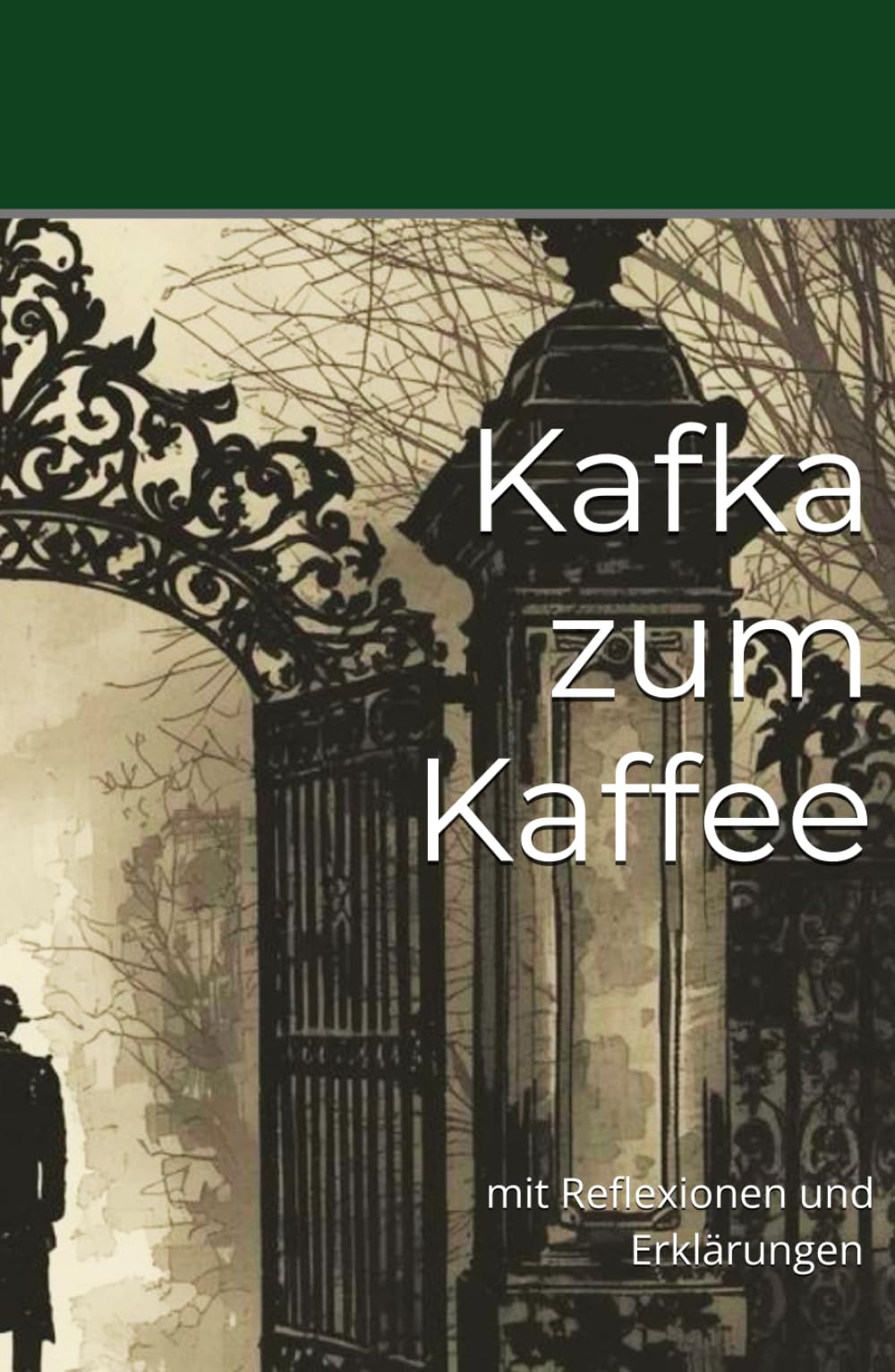 Kafka zum Kaffee: mit Reflexionen und Erklärungen