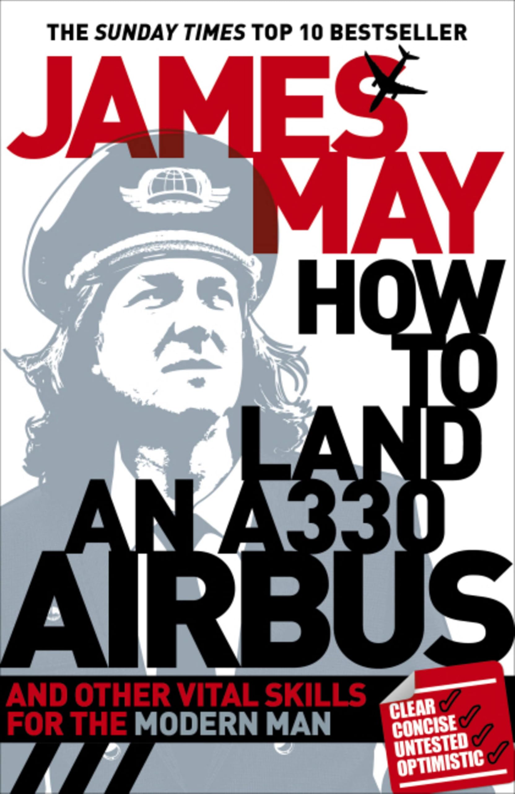 How to Land an A330 Airbus: And Other Vital Skills for the... - May, James