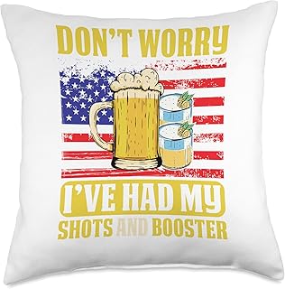 Don't Worry I've Had Both My Shots And A Booster USA Flag Throw Pillow
