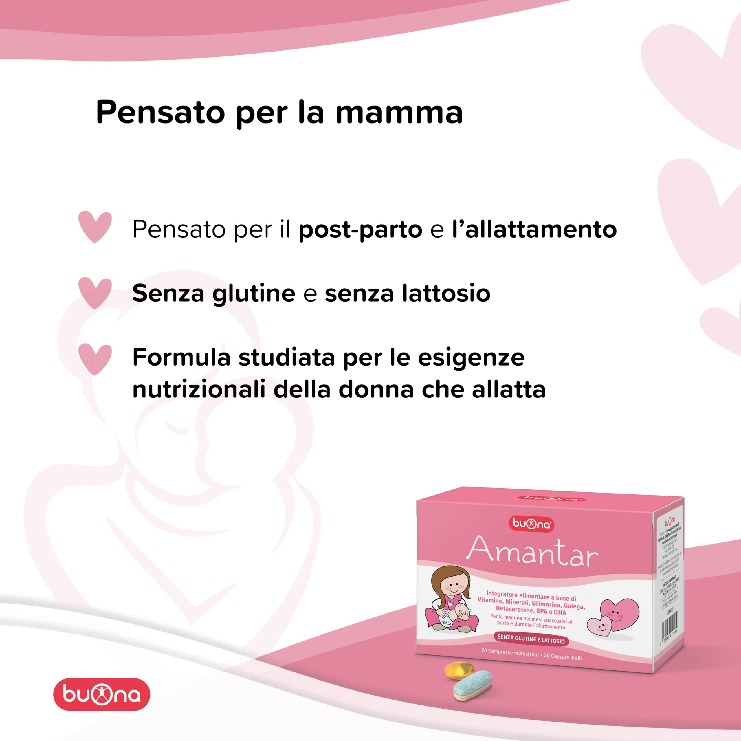 Buona Amantar Integratore Allattamento Mamma e Post Parto 20 Compresse + 20 Capsule con Vitamine, Minerali, DHA, Galega e Silimarina. Senza Glutine e Lattosio