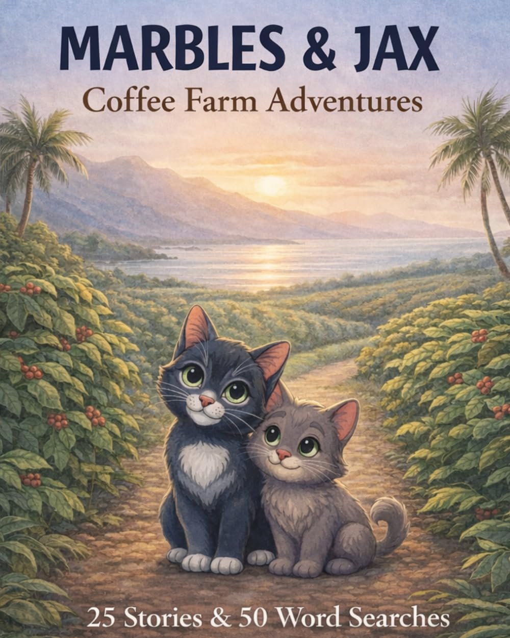 Marbles & Jax: Coffee Farm Adventures: Cozy Island Stories and Word Search Puzzles: Island Short Stories with Integrated Word Search Puzzles (Marbles & Jax Island Stories)