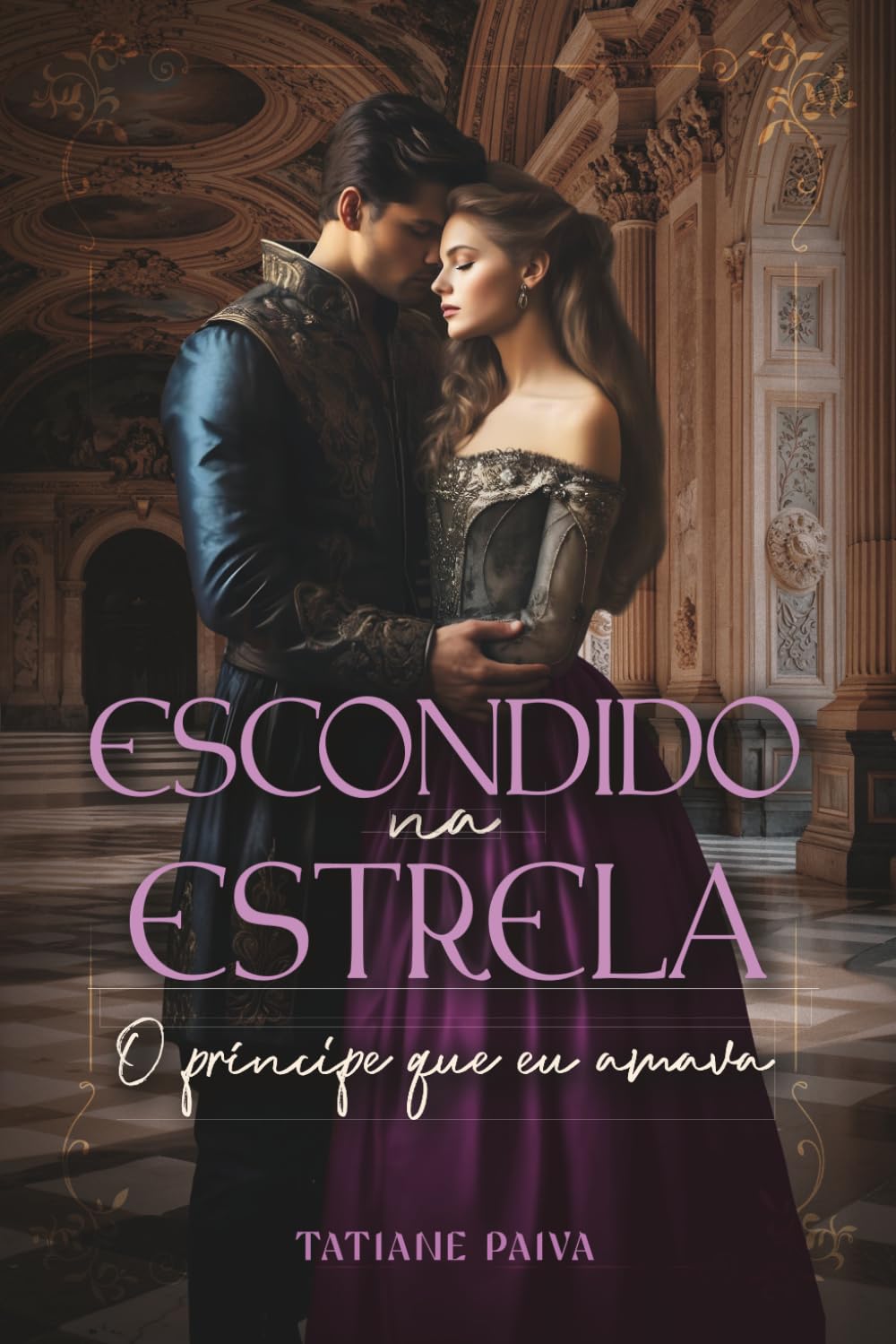 Escondido na estrela: O príncipe que eu amava