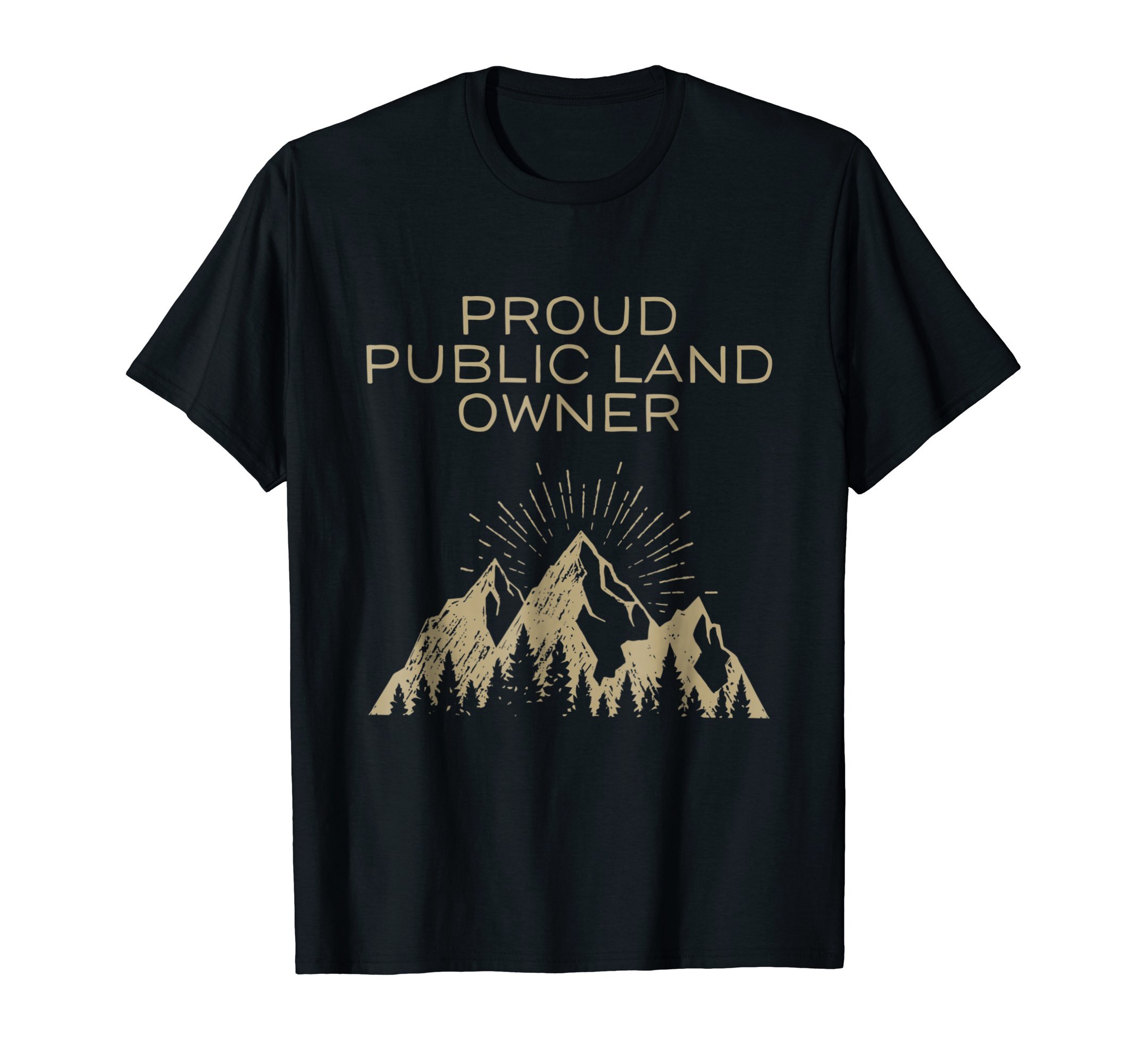 Our Lands T-shirt co.Proud Public Land Owner T-shirt T-Shirt