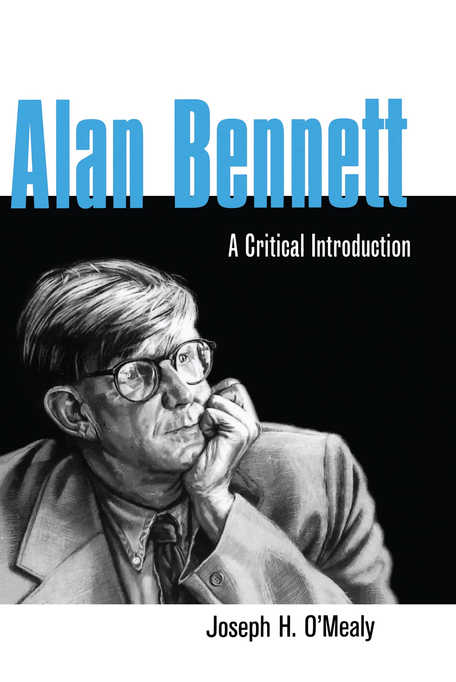 Alan Bennett: A Critical Introduction (Studies in Modern Drama)