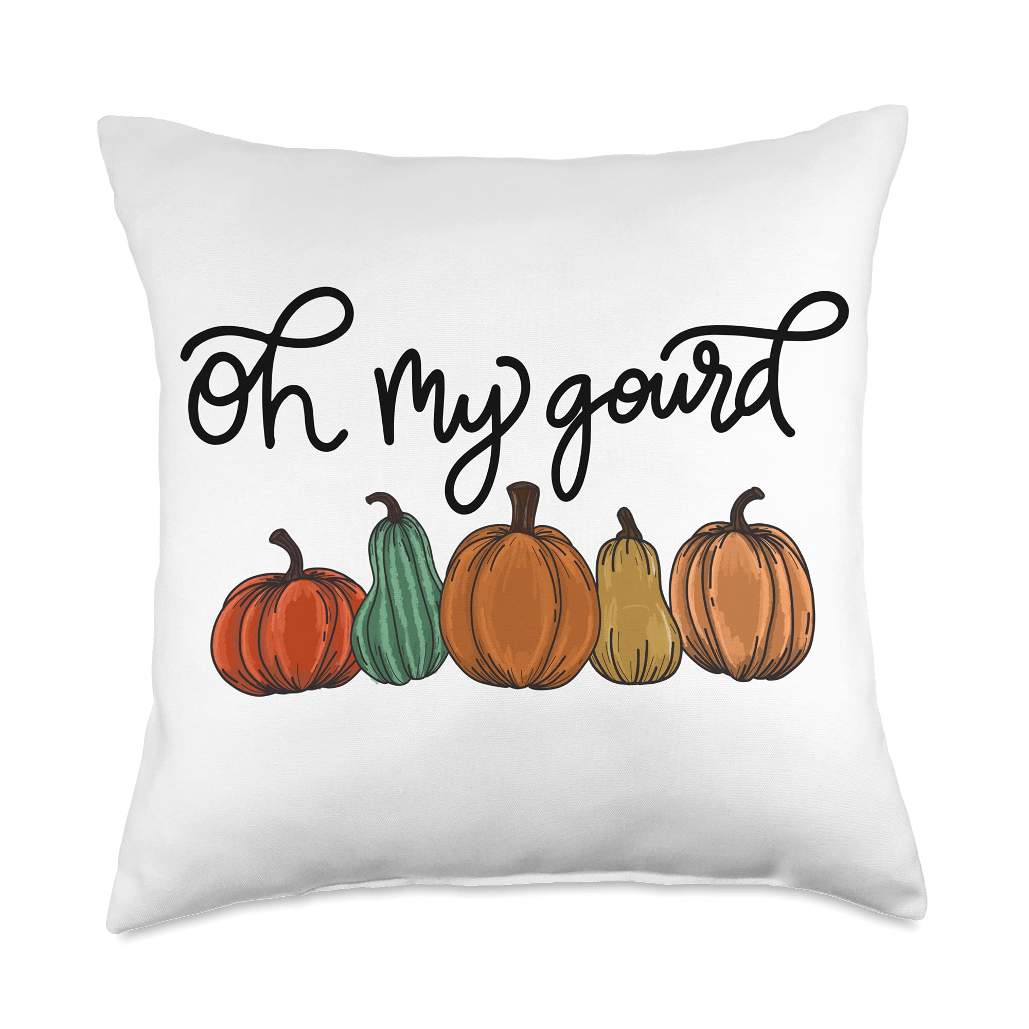 Oh My Gourd DecorFunny Oh My Gourd Illustration Fall Autumn Vibes Decor Throw Pillow, 18x18, Multicolor