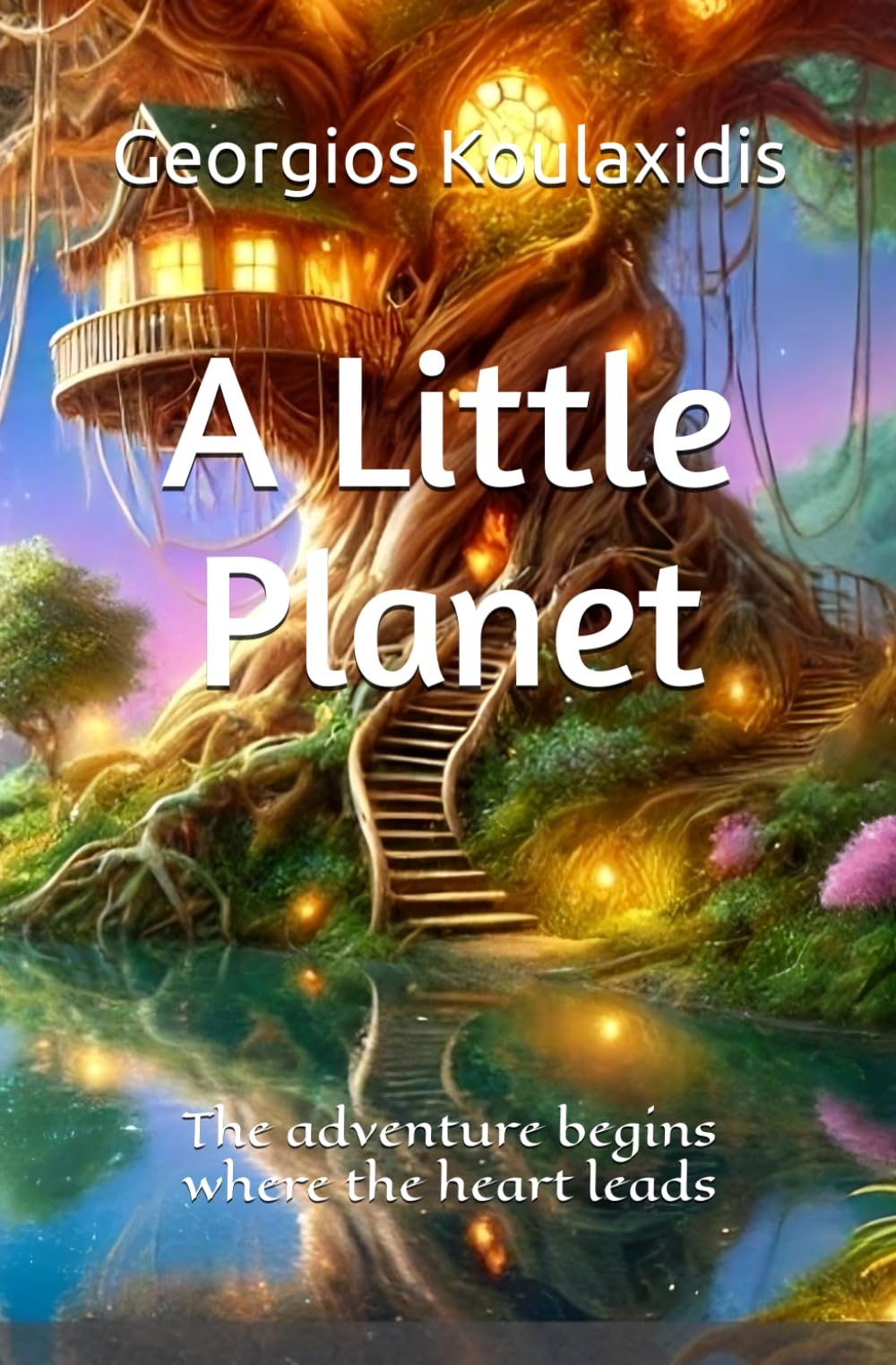 A Little Planet: The adventure begins where the heart leads