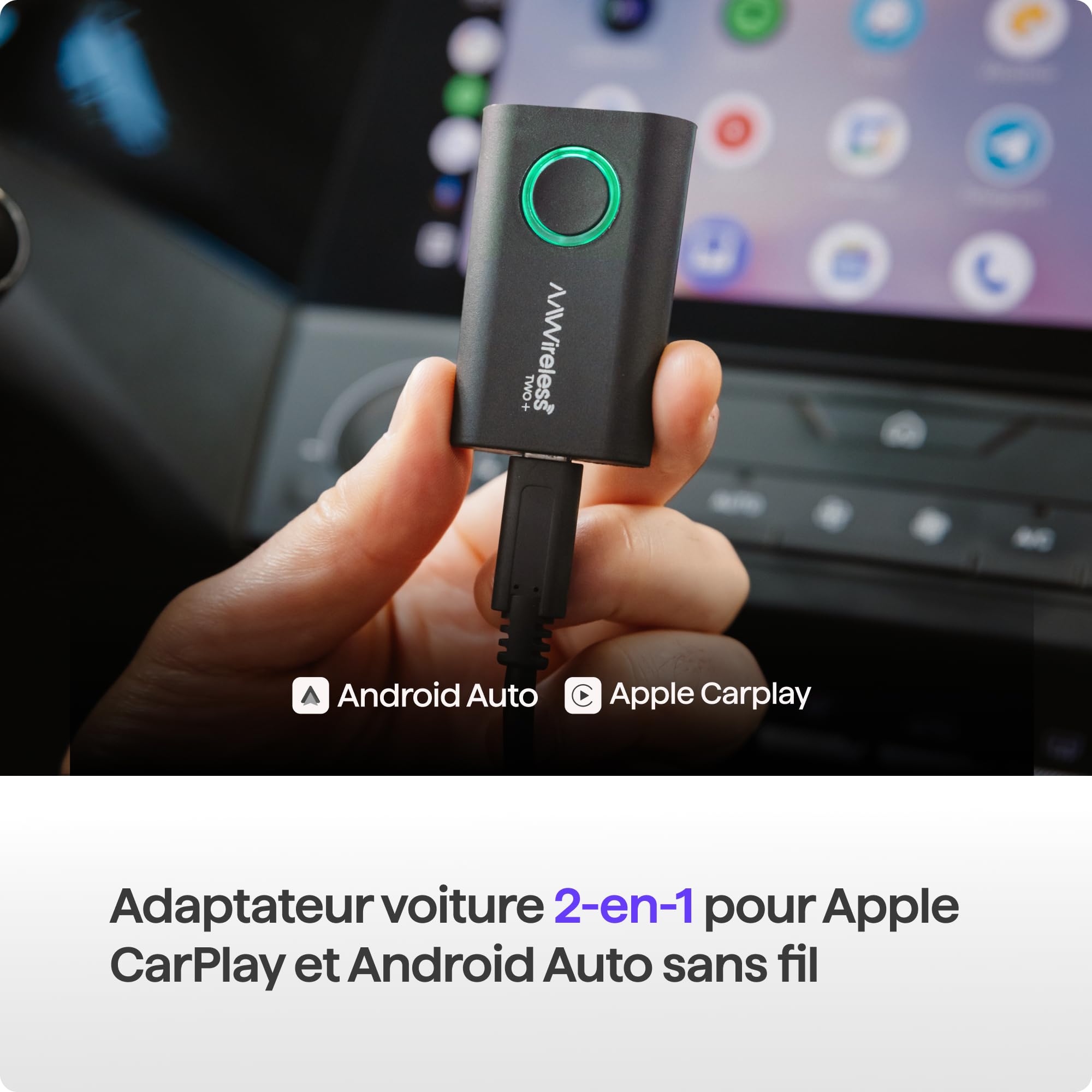 AAWireless Two+ Android Auto et Apple Carplay 2 en 1 - Connexion sans fil via Bluetooth et WiFi - Convient pour iOS 10+ et Android 11+ - Bouton multifonction - Fabriqué en Europe