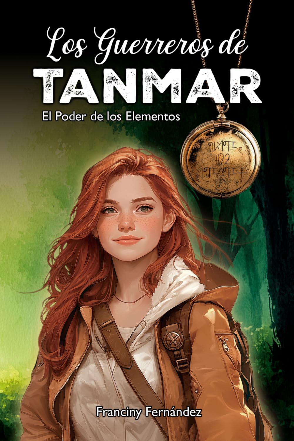 Los Guerreros de Tanmar: El Poder de los Elementos